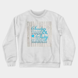 Shabby Chic  barn wood turquoise  beachy typography beach life Crewneck Sweatshirt